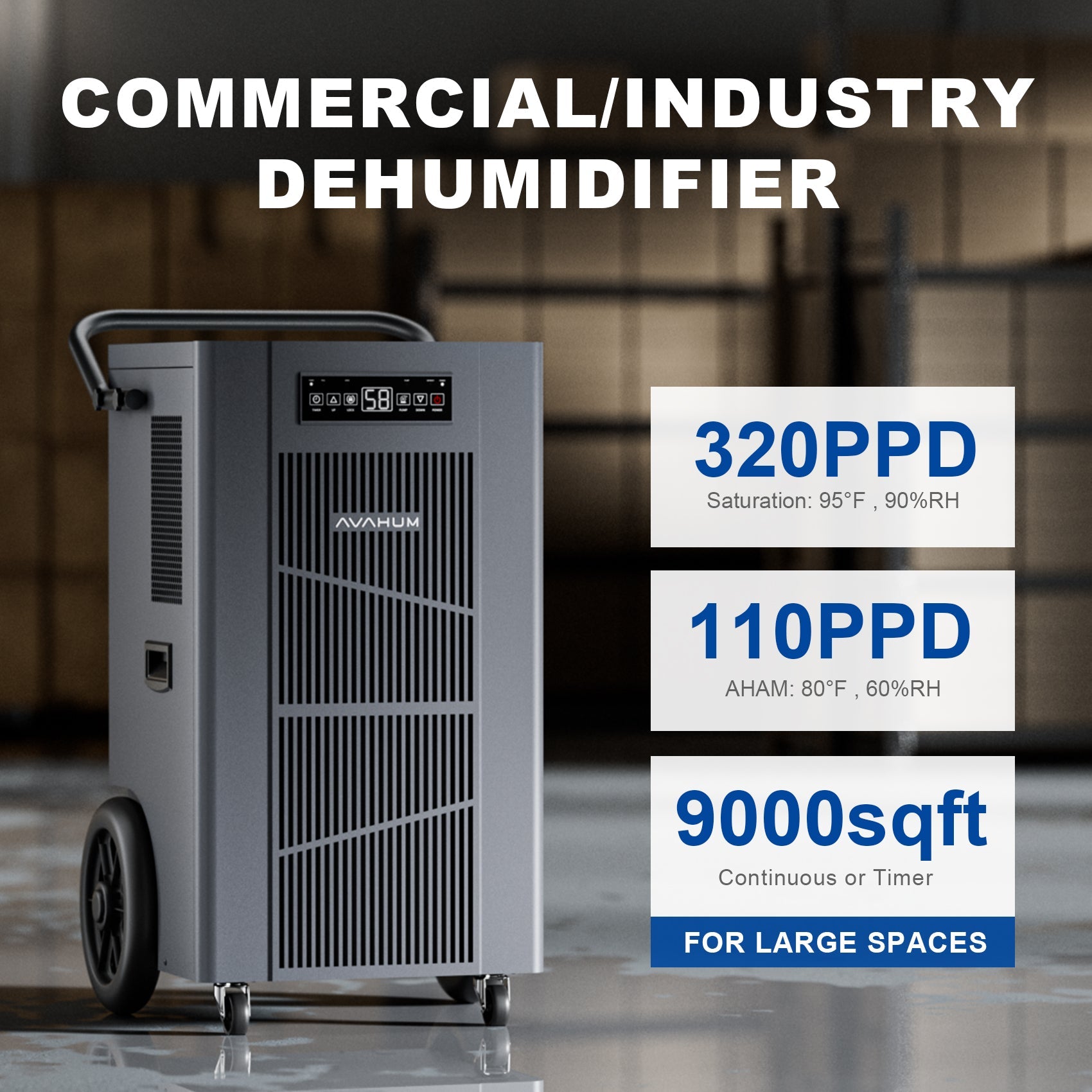 AVAHUM 320 Pints Commercial Dehumidifier with Pump capacity