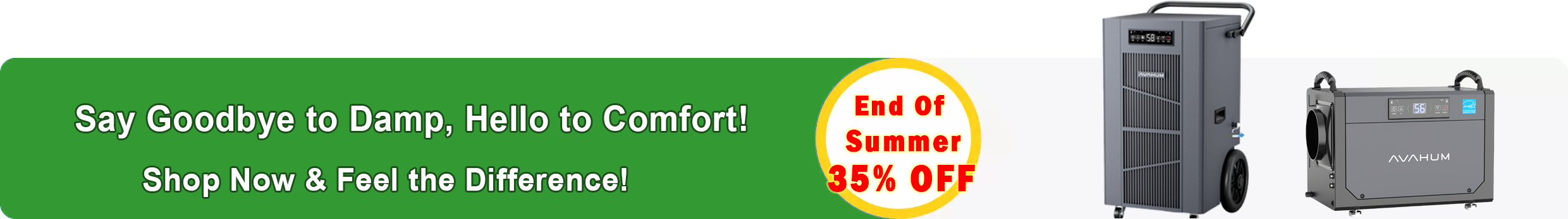 AVAHUM DEHUMIDIFIER END OF SUMMER SALE 35% OFF
